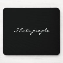 I hate people mouse mats