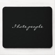 I hate people mouse mats