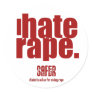 I Hate Rape Sticker