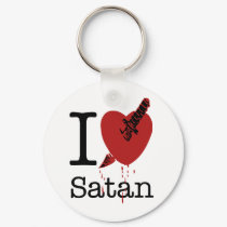 I Hate Satan Spoof I Love keychains by inquester I Hate Satan Spoof I Love keychains