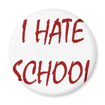 I Hate School magnets