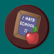 I Hate School Tshirt, iPad Case, Mug magnets