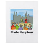 I hate thespians flyers