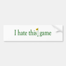 I Hate This Game Golf Bumper Sticker