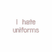 i hate uniforms embroidered shirts