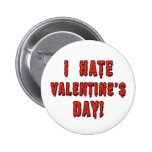 I Hate Valentine's Day Buttons