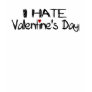 I Hate Valentine'S Day