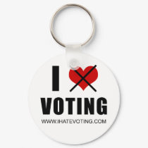 I Hate Voting Keychain