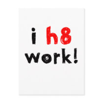 I Hate Work postcards