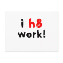 I Hate Work postcards