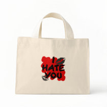 i hate you bags