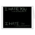 I Hate You... cards