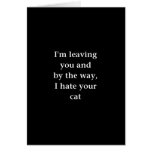 I Hate Your Cat Card