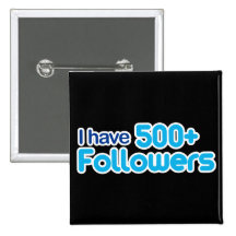I Have 500+ Followers Pins