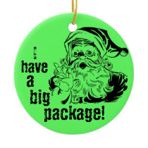 I have a big package - Santa Claus Ornaments