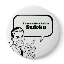 I HAVE A BLACK BELT IN SUDOKU PIN