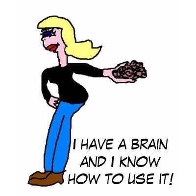 I have a brain... (blond) tee shirt by Swe3tnsourchicke