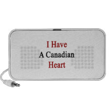 I Have A Canadian Heart PC Speakers
