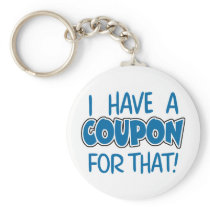 I have a coupon for that! keychains