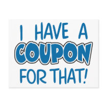 I have a coupon for that! post card