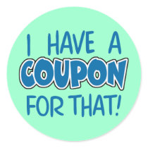 I have a coupon for that! sticker