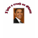 I have a crush on Obama t-shirts