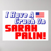 I Have A Crush Posters