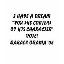 I HAVE A DREAM"FOR THE CONTENT OF HIS CHARACTER... t-shirts by ZAZZYGIL I HAVE A DREAM"FOR THE CONTENT OF HIS CHARACTER... t-shirts