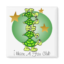 I Have A Fan Club magnets