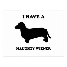 I have a naughty wiener postcard