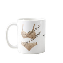 I have a Secret too! Mug