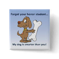 I Have a Smart Dog buttons