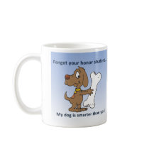 I Have a Smart Dog mugs