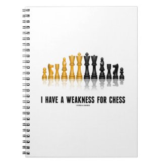 I Have A Weakness For Chess (Reflective Chess Set) Journal