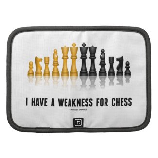 I Have A Weakness For Chess (Reflective Chess Set) Planner