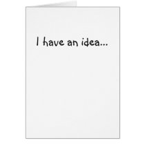 I have an idea... cards