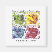 I have AS but it Doesn't Have Me! Magnets