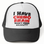 I Have Chemo Brain Hat