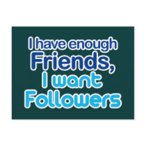 I Have Enough Friends postcards