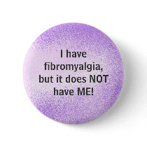 I have fibromyalgia - button
