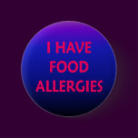 I have food allergies