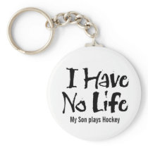 I Have No Life (Black) Keychain