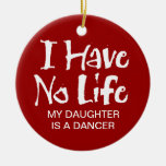 I Have No Life Christmas Tree Ornaments