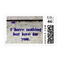 I Have Nothing But Love For You postage