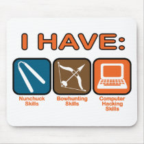 I Have Skills Napoleon Dynamite mousepads