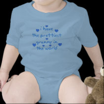 I have the prettiest granny in the world t-shirts