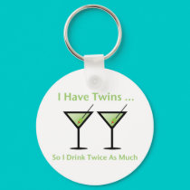 I Have Twins, So I Drink Twice As Much keychains by Scrappintwins I Have Twins, So I Drink Twice As Much keychains