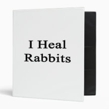I Heal Rabbits 3 Ring Binders