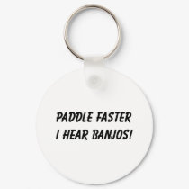 I HEAR BANJOS! keychains