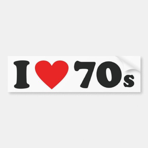 I Heart 70s Bumper Sticker 2 Zazzle